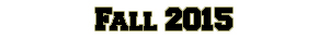Fall 2015